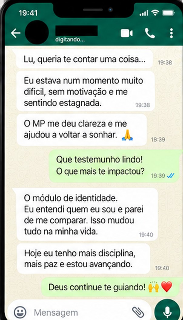 Print de conversa: uma aluna conta que estava sem motivacao e que o MP trouxe clareza e a ajudou a voltar a sonhar.