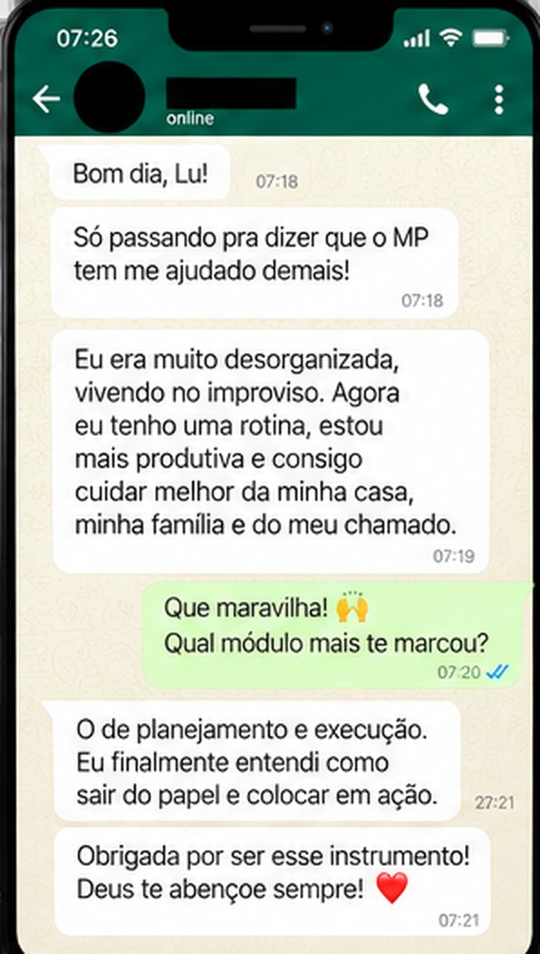 Print de conversa: uma aluna conta que era desorganizada, vivia no improviso e hoje tem rotina e cuida melhor da casa e da familia.