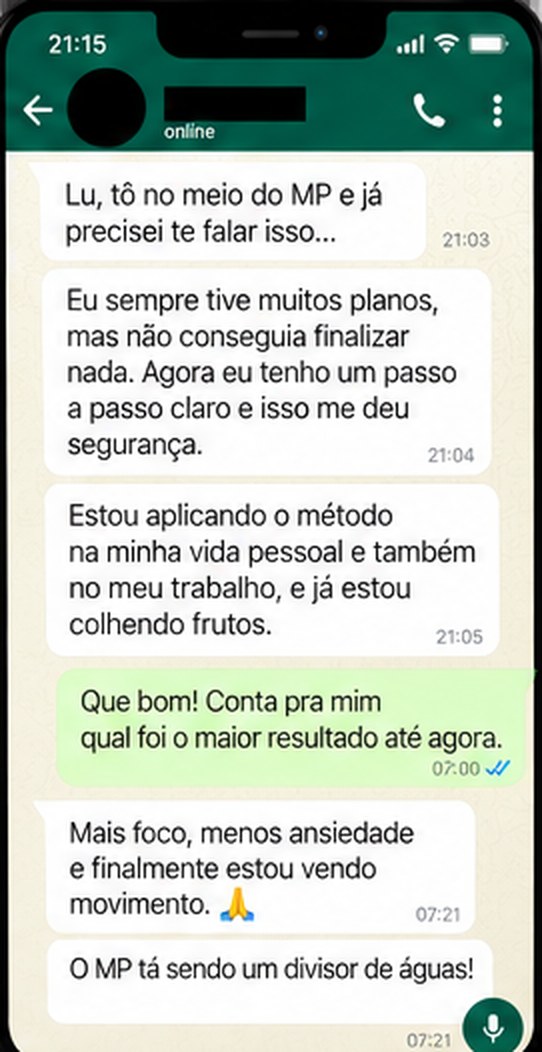 Print de conversa: uma aluna conta que tinha muitos planos sem concluir e que hoje tem um passo a passo claro e mais seguranca.