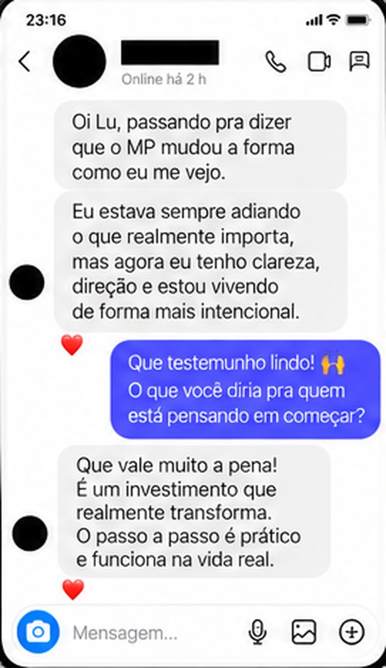 Print de conversa: uma aluna conta que adiava o que importa e que hoje vive de forma mais intencional e com direcao.